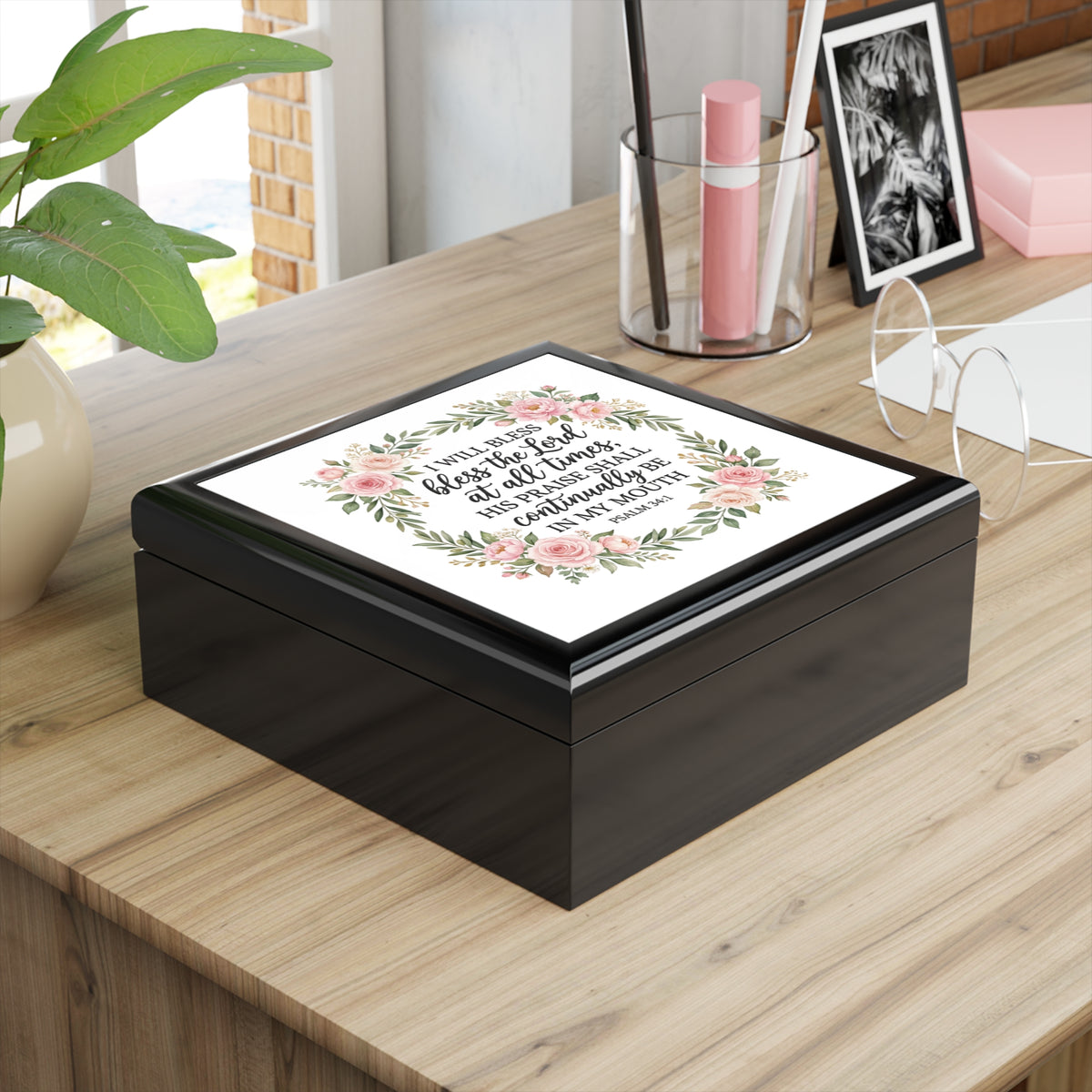 Jewelry Box - Floral Psalm 34:1 Keepsake Box (I Will Bless the Lord)