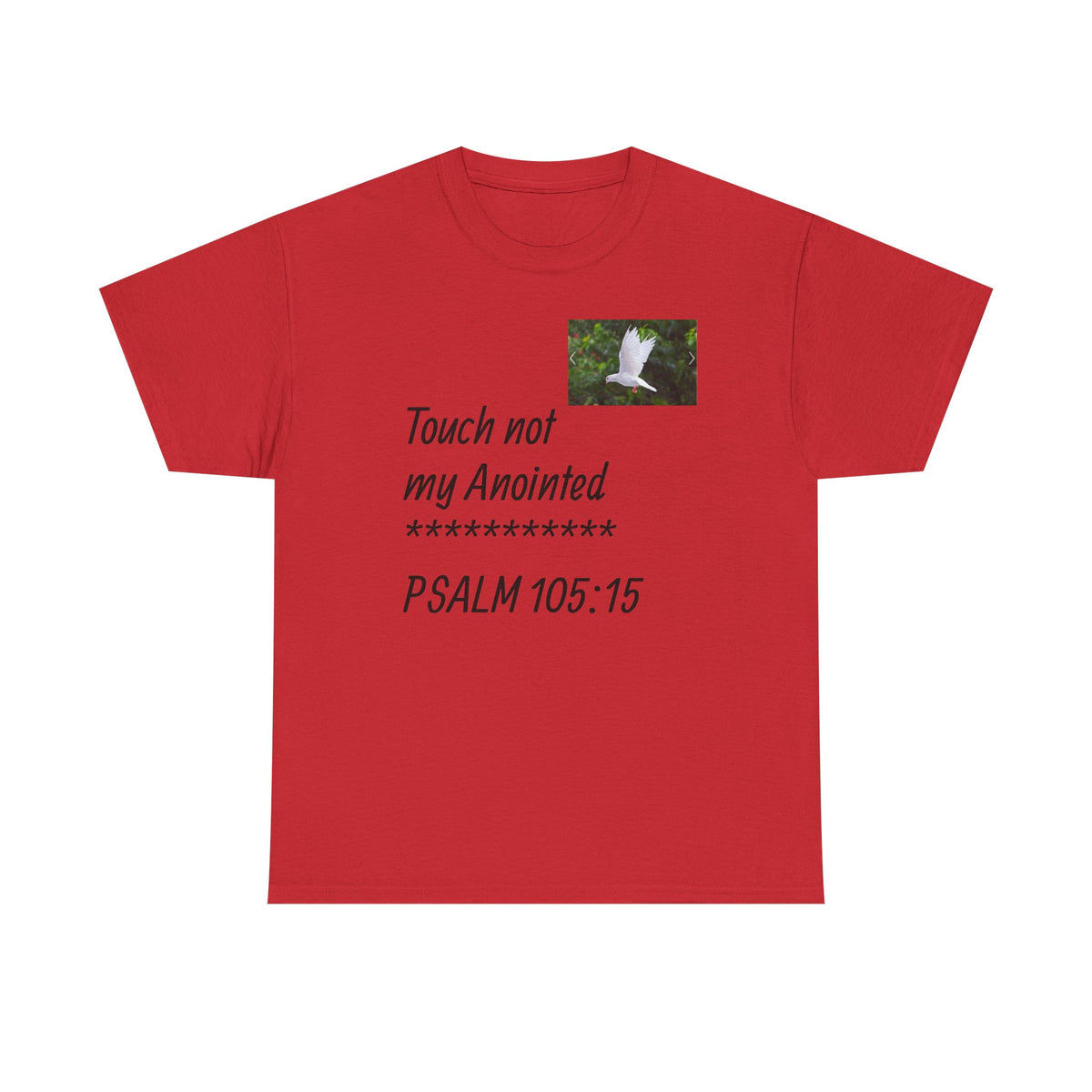 Psalm 105:15 Dove Graphic T-Shirt