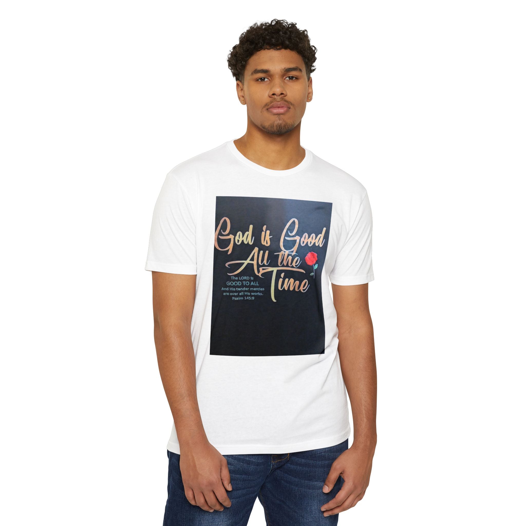 God Is Good All The Time T-Shirt