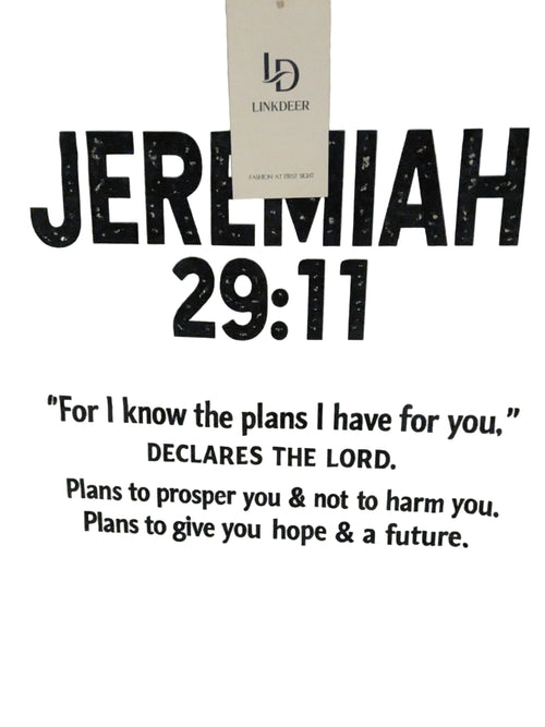 Jeremiah 29:11 T-Shirt with bold scripture text on white